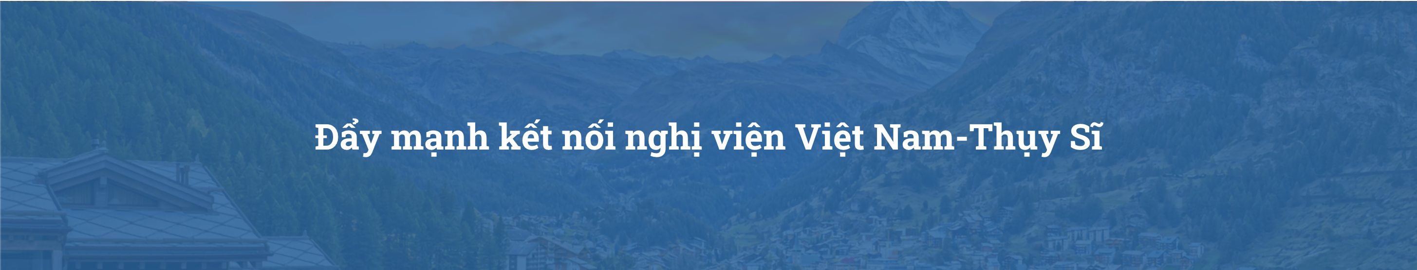 Tiếp nối đà phát triển tốt đẹp trong hợp tác nghị viện giữa Việt Nam và các đối tác