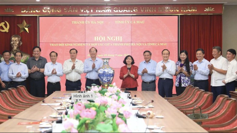 Hà Nội - Cà Mau: Đẩy mạnh hợp tác phát triển bền vững