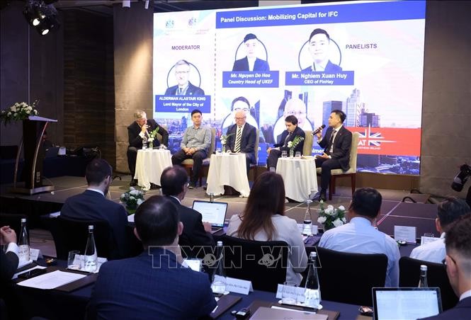 Việt Nam - Vương quốc Anh thúc đẩy hợp tác xây dựng Trung tâm tài chính quốc tế