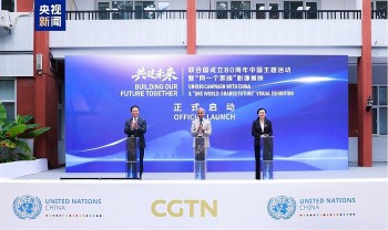 Khởi động hoạt động kỷ niệm 80 năm thành lập Liên Hợp Quốc tại Trung Quốc