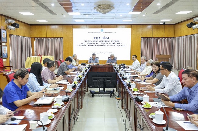 Tọa đàm: Chuyển động mới trong tập hợp lực lượng quốc tế - Hàm ý cho đối ngoại của Việt Nam