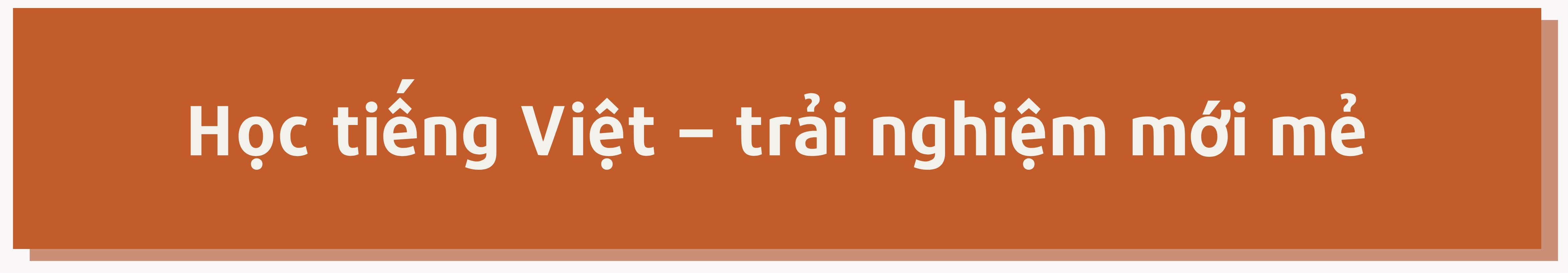 Mikhail Osin: “Tôi không thể tưởng tượng cuộc sống mà không có tiếng Việt” Osin
