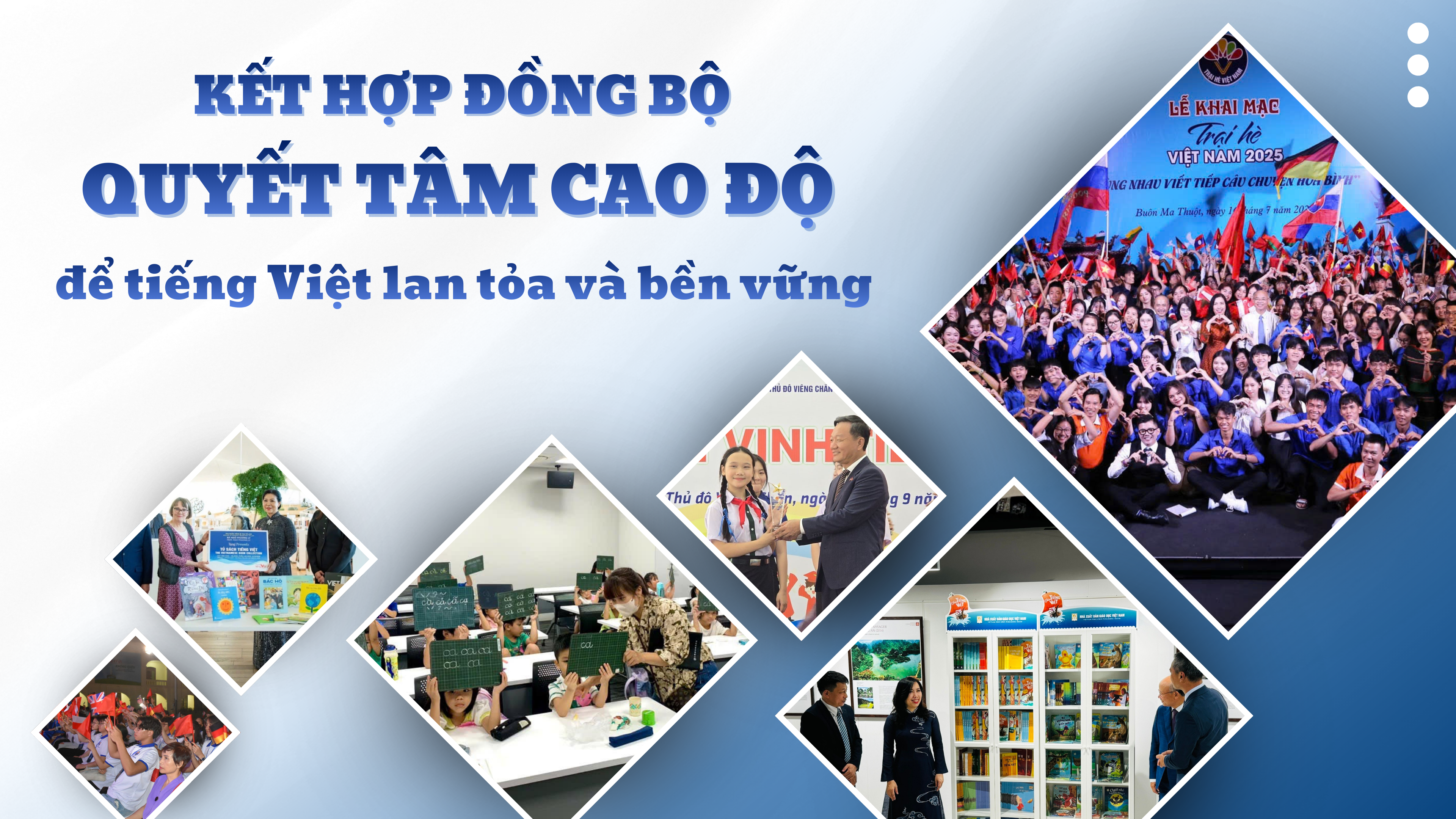 Kết hợp đồng bộ, quyết tâm cao độ để tiếng Việt lan tỏa và bền vững