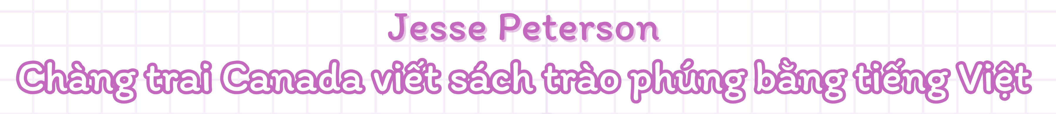 Ba cây bút nước ngoài viết văn bằng tiếng Việt