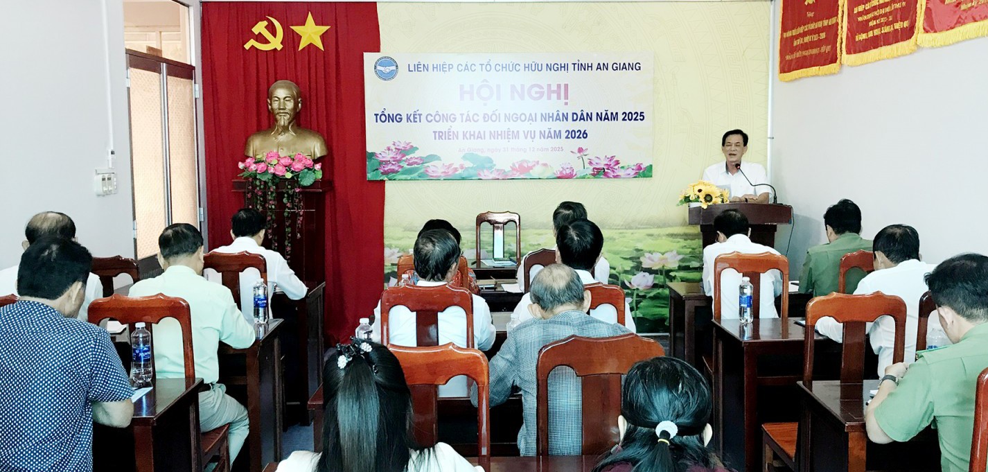 Hải Phòng, Nghệ An, An Giang: triển khai hiệu quả công tác đối ngoại nhân dân