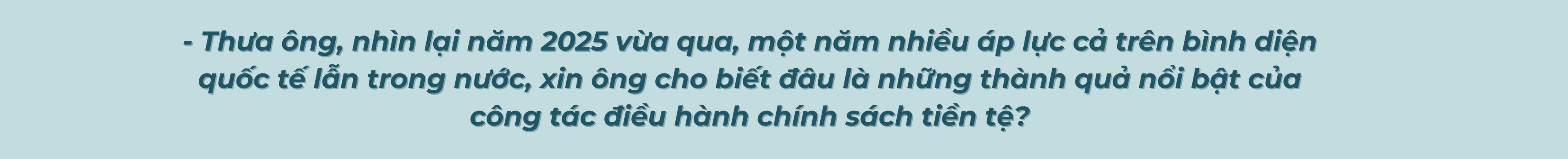 Tín dụng ngân hàng góp phần quan trọng thúc đẩy tăng trưởng kinh tế