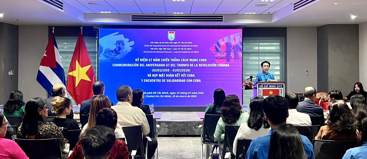 Gặp mặt đoàn kết nhân dân Việt Nam - Cuba kỷ niệm 67 năm Quốc khánh Cuba