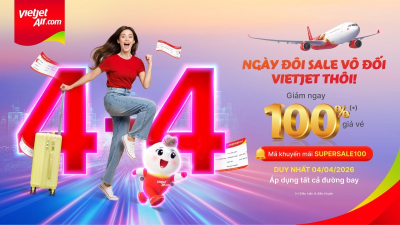 Vietjet giảm 100% giá vé mừng ngày đôi 4/4