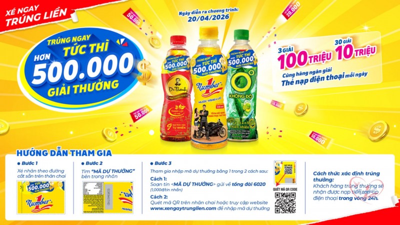 Nhanh tay chọn Trà Dr Thanh, Trà Xanh Không Độ, Nước tăng lực Number 1 và xé nhãn tham gia chương trình “Xé ngay trúng liền” để nhận được hàng chục ngàn giải thưởng giá trị hàng chục, hàng trăm triệu đồng.