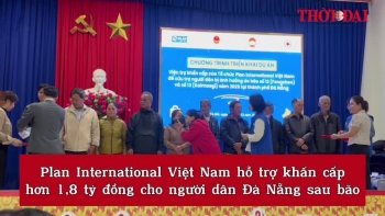 Plan International Việt Nam hỗ trợ khẩn cấp hơn 1,8 tỷ đồng cho người dân Đà Nẵng sau bão