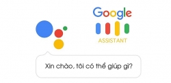 Trợ lý ảo Google Assistant đã hỗ trợ tiếng Việt