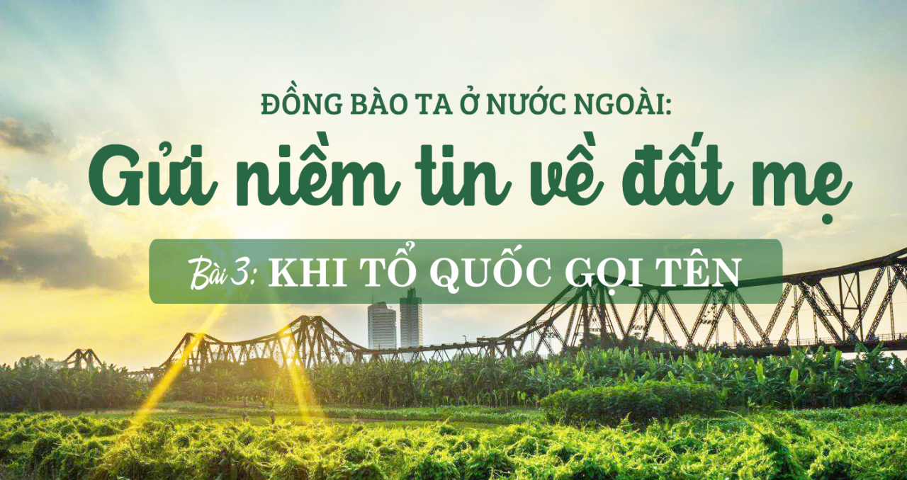 Bài 3: Khi tổ quốc gọi tên