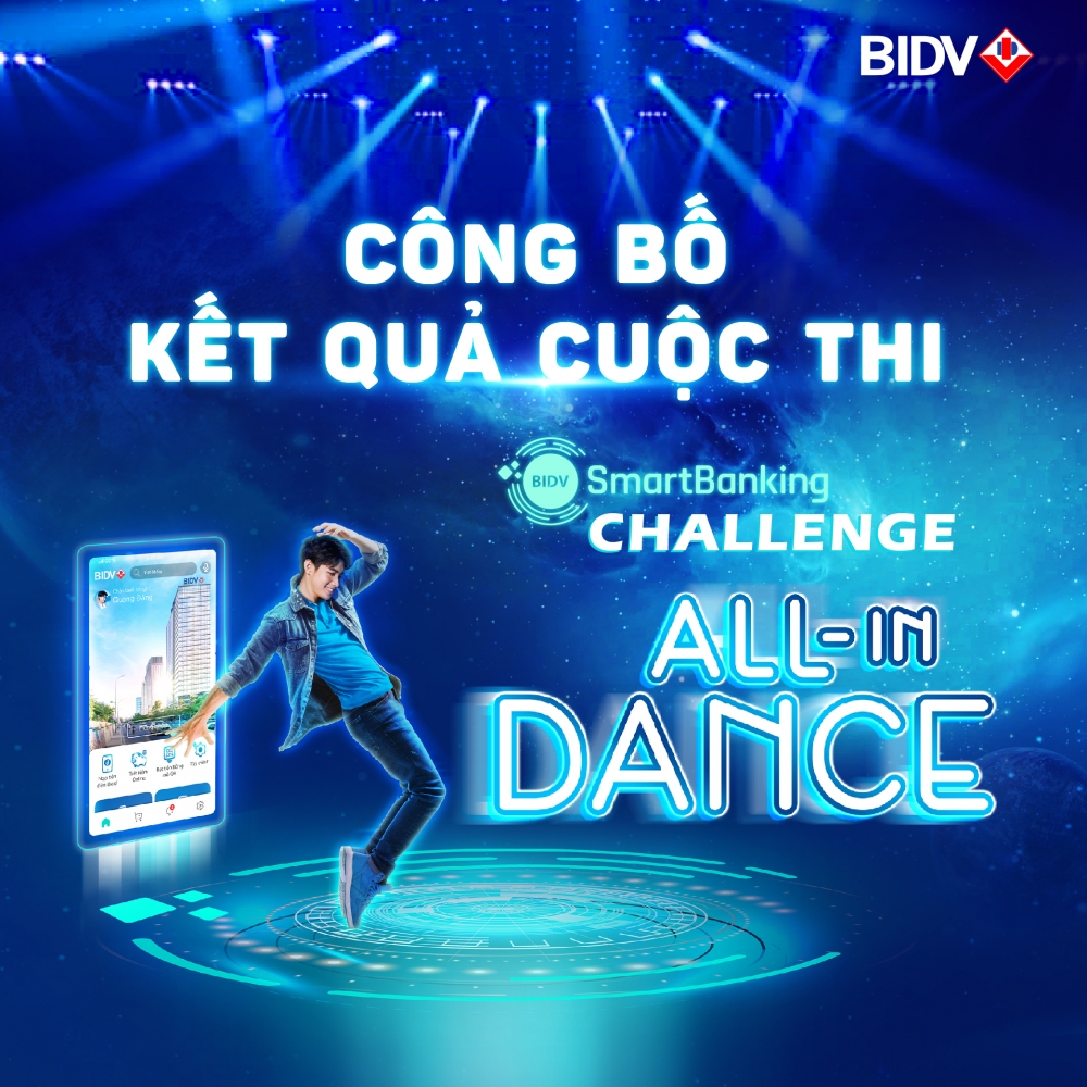 BIDV công bố kết quả quốc thi vũ đạo Smartbanking Challenge