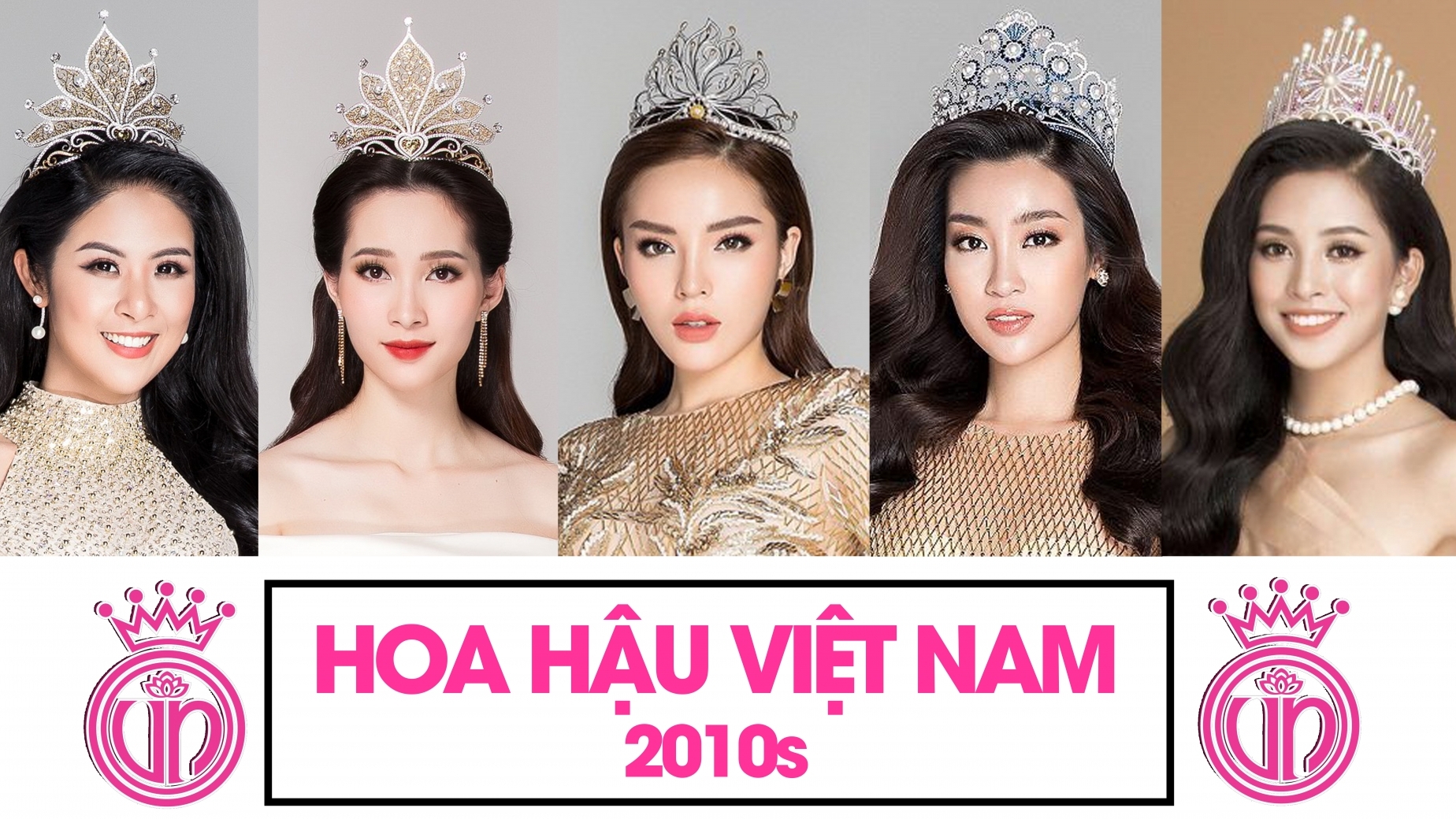 Ngắm lại nhan sắc của 5 Hoa hậu Việt Nam trong thập niên vừa qua