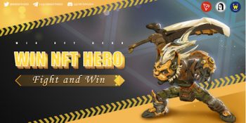 WIN NFT HERO – một trò chơi vũ trụ ảo (metaverse) được TRON kỳ vọng sẽ tạo tiếng vang và sức hấp dẫn