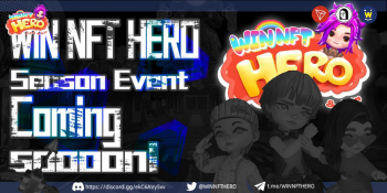 Game WIN NFT HERO V2.1 phiên bản Beta mở với giải thưởng trị giá hàng triệu USD dành cho mùa đầu tiên
