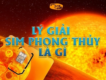 Sim phong thủy - người dùng nói gì sau trải nghiệm thực tế