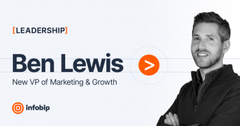 Ông Ben Lewis được bổ nhiệm làm Phó chủ tịch phụ trách tiếp thị và tăng trưởng của Công ty Infobip