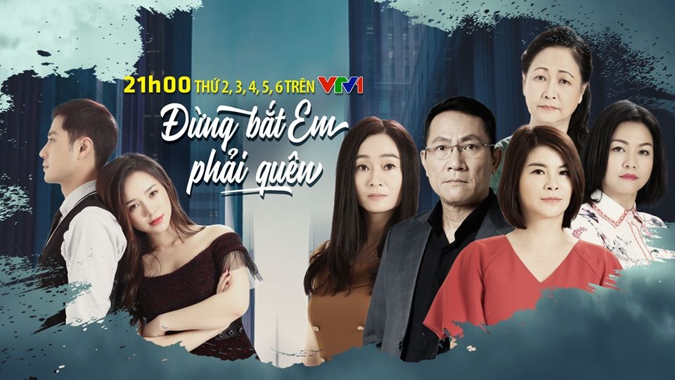 Lịch phát sóng, nội dung, preview phim Đừng bắt em phải quên