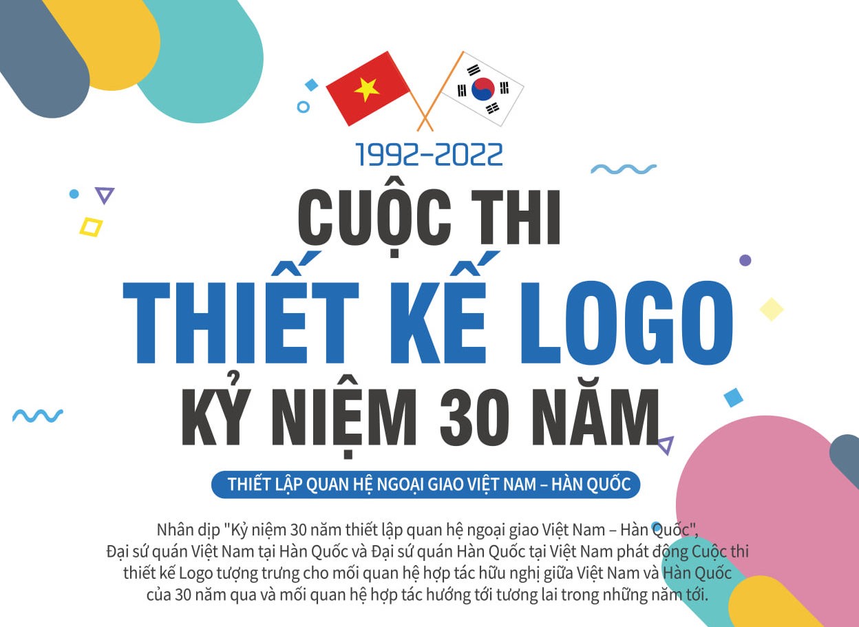 Phát động Cuộc thi thiết kế logo nhân kỉ niệm 30 năm quan hệ ngoại giao giữa Việt Nam – Hàn Quốc
