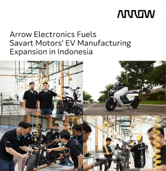 Arrow Electronics hỗ trợ hoạt động mở rộng sản xuất xe điện của SAVART Motors tại Indonesia