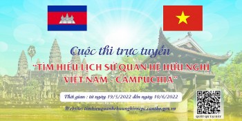 Cần Thơ: Phát động thi trực tuyến “Tìm hiểu lịch sử quan hệ hữu nghị Việt Nam - Campuchia”