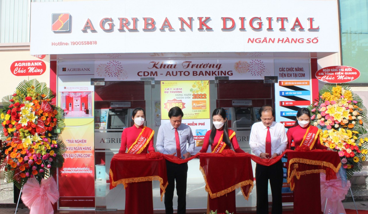 Agribank Tiền Giang: Khai trương đưa vào hoạt động 2 CDM Agribank Digital – Auto Banking