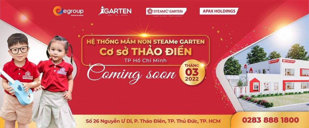 STEAMe GARTEN Thảo Điền sẽ mở cửa đón các bé vào tháng 3/2022.