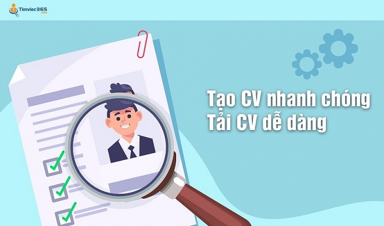 Bật mí hệ thống mẫu CV xin việc, mẫu CV tiếng Việt tại timviec365.com