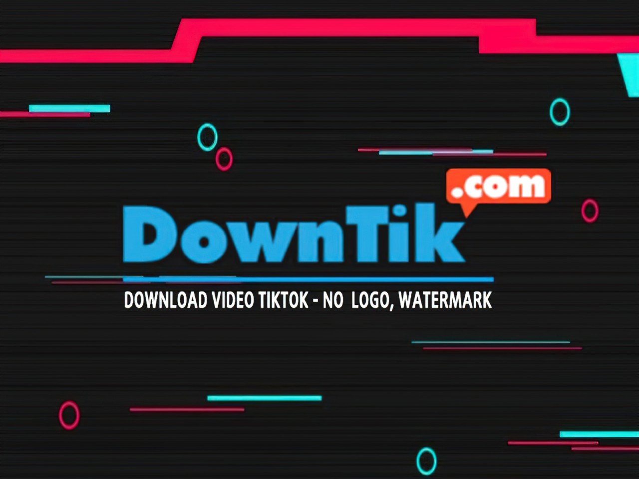 Hướng dẫn tải video Tiktok dễ dàng, nhanh chóng