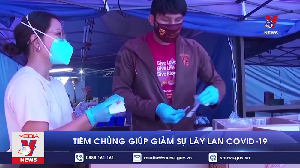 Tiêm chủng giúp giảm sự lây lan COVID-19