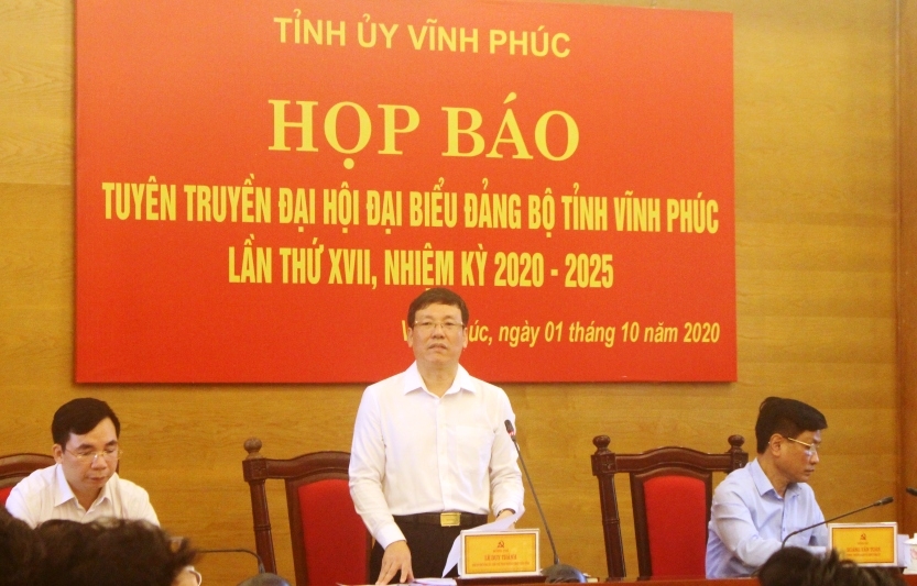 Đại hội Đảng bộ tỉnh Vĩnh Phúc nhiệm kỳ 2020 – 2025 sẽ diễn ra từ ngày 13/10 - 15/10/2020