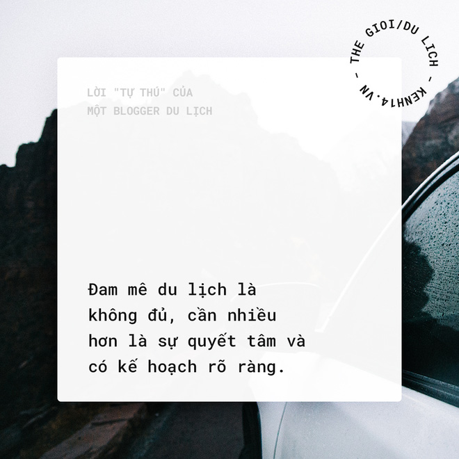 loi tu thu cua mot blogger du lich doi khi chung toi nhan ra minh khong song cuoc doi tung mo uoc