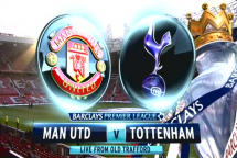 man utd tottenham khang dinh tham vong
