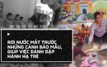 roi nuoc mat truoc nhung vu bao mau giup viec bao hanh tre da man trong nam 2017