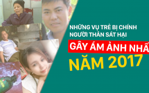 nhung vu tre bi chinh nguoi than sat hai gay am anh nhat nam 2017