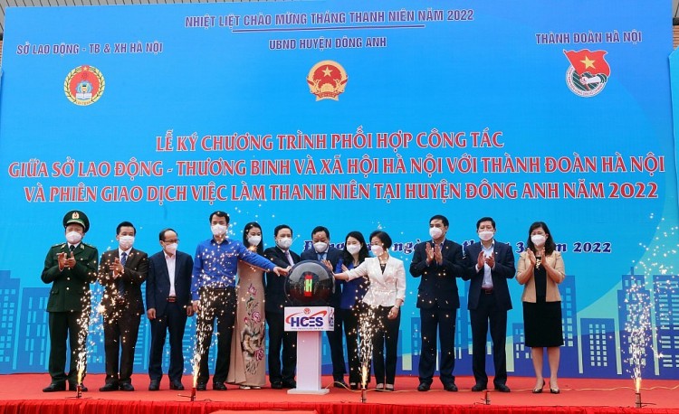 Lễ ký Chương trình phối hợp công tác giữa Sở Lao động - Thương binh và Xã hội Hà Nội với Thành đoàn Hà Nội và phiên giao dịch việc làm thanh niên tại huyện Đông Anh năm 2022