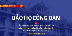 Tổng Lãnh sự quán Việt Nam tại Hong Kong  tăng cường phương án bảo hộ công dân